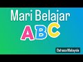 Mari Belajar ABC Dalam Bahasa Melayu Bahasa Malaysia Video Belajar Untuk Kanak Kanak Learn Video
