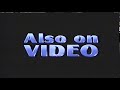Also On VIDEO Bumper 2