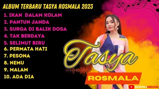 Download lagu TASYA ROSMALA TERBARU 2023❗ Ikan Dalam Kolam - Pantun Janda - Surga Di Balik Dosa | Sofali Media mp3 Download lagu TASYA ROSMALA TERBARU 2023❗ Ikan Dalam Kolam - Pantun Janda - Surga Di Balik Dosa | Sofali Media mp3