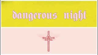 THIRTY SECONDS TO MARS - DANGEROUS NIGHT (LYRIC VIDEO)