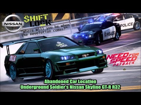 Need for Speed Payback - Abandoned Car Location: Underground Soldier's Nissan Skyline GT-R R32