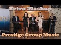 Prestige Group Music Retro Mashup Kamelia Desi Slava Azis Medi