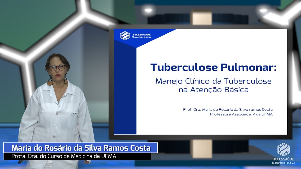 Tuberculose Pulmonar: manejo clínico da tuberculose na atenção básica