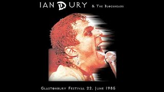 IAN DURY AND THE BLOCKHEADS – 03 Quiet