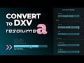 How to Convert to DXV / DXV3 Codec | Resolume Alley (Free)