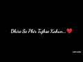 Tu Samne Baitha Rahe ️ Lyrical Black Screen Status ️ Female Version Smita Creation ️