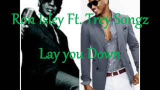 Ron Isley Ft  Trey songz -  Lay you Down