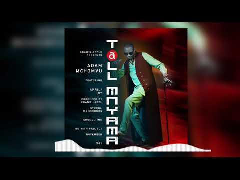 Adam Mchomvu feat Fid Q ,April & Jojo - Tall Mnyama (Official Audio)