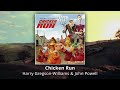 Chicken Run Soundtrack Suite