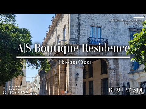 A | S Boutique Hotel e Residência Havana Cuba