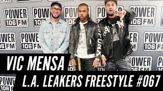 Vic Mensa Freestyle w/ The L.A. Leakers - Freestyle #067
