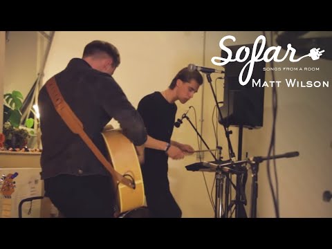 Matt Wilson - Take My Heart | Sofar Bristol
