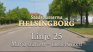 En resa med Stadsbussarna i Helsingborg, sedd ur busschaufförens perspektiv.