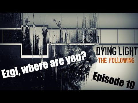 Dying Light The Following DLC // Night Runner mod // EXTINCTION Difficulty // 4k pt.#10