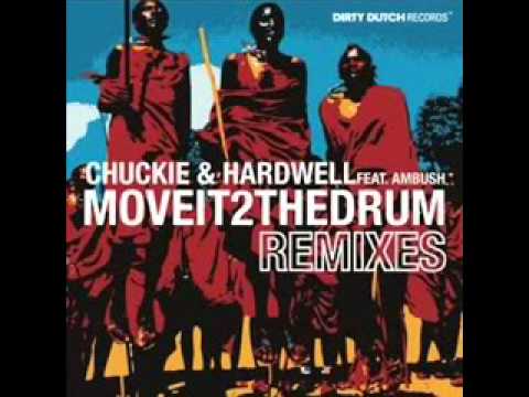 Move It 2 The Drum (DJ Funkadelic Remix)  - Chuckie & Hardwell feat. Ambush