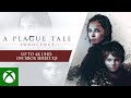 A Plague Tale: Innocence - Now optimized for Xbox Series X|S