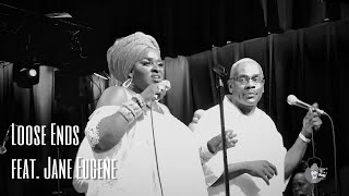 Loose Ends feat. Jane Eugene | Hangin&#39; on a String (Contemplating) | (Live)