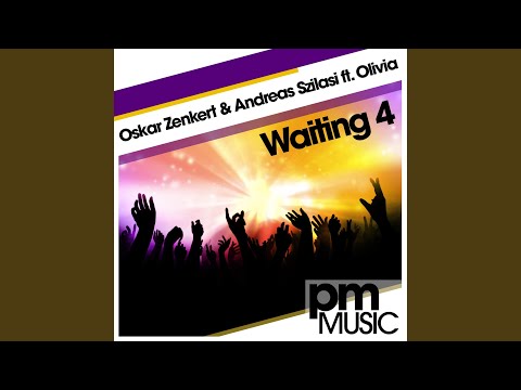 Waiting 4 (Original Mix)