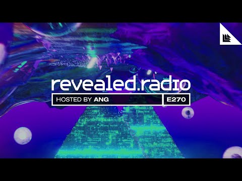 Revealed Radio 270 - ANG