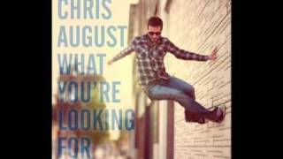 Just Close Your Eyes by Chris August