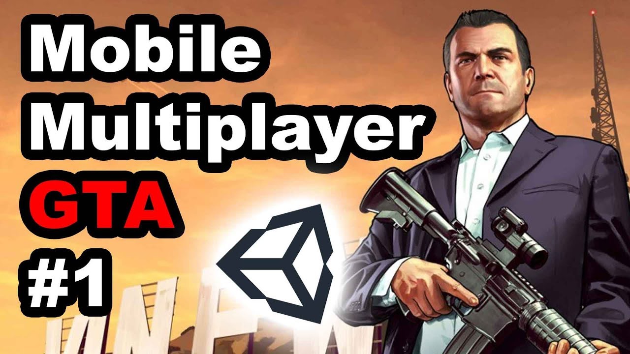 Mobile Open World Multiplayer Action Game for Android/iOS with Unity | MMAG #1