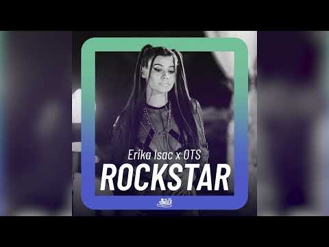 Erika Isac x OTS - Rockstar