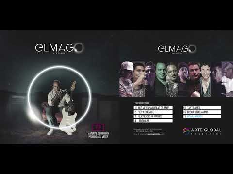 El Mago Y La Nueva - De Mil Amores