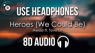 Alesso ft. Tove Lo - Heroes (We Could Be) 8D AUDIO