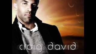 Craig David - Cool With You [2009]