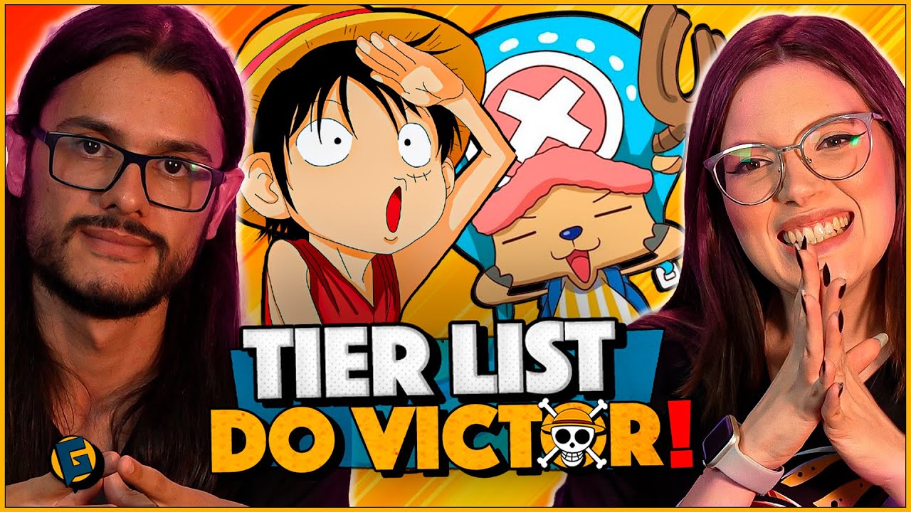 TIER LIST: VICTOR escolhe os MELHORES e PIORES personagens de ONE PIECE!