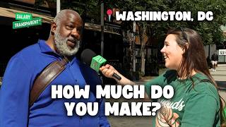 Asking People in Foggy Bottom How Much They Make? Salary Transparent Street