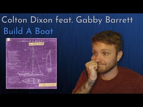 IT WAS "EPIC"! First Time Hearing Build A Boat by Colton Dixon feat. Gabby Barrett