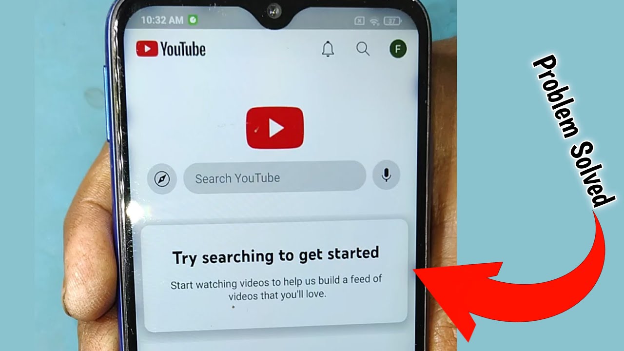 try searching to get started youtube problem || Try Searching To Get Started Youtube