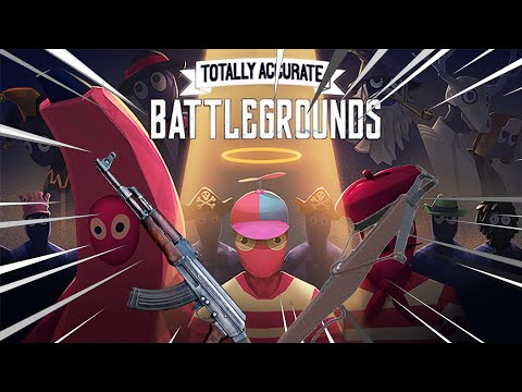 The Goofiest Battle Royale! | Totally Accurate Battlegrounds