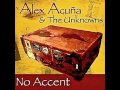 Alex Acuña & The Unknowns_In Your Eyes