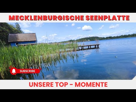 Mecklenburgische Seenplatte: Unsere Top- Momente