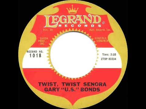 1962 HITS ARCHIVE: Twist, Twist Senora - Gary (U.S.) Bonds