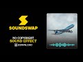 Airplane Sound Effect By SoundSwap