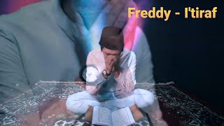 Download lagu #itiraf #baper #religi #ramadhan #sunda                         I'TIRAF - Freddy Blunt | Versi Sunda mp3