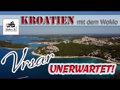 Kroatien - Camping in Vrsar mit dem Wohnmobil  - Anfahrt zum Campingplatz Porto Sole in Istrien - 4K