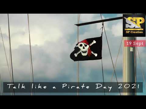 Talk like a Pirate Day 2021