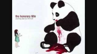 The Honorary Title-Anything Else But The Truth