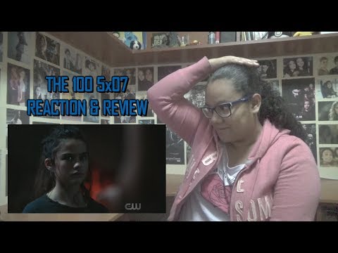 The 100 5x07 REACTION & REVIEW "Acceptable Losses" S05E07 | JuliDG