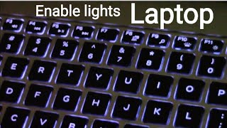 How to Switch On Keyboard Lights | Keyboard light settings on Laptops