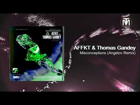 AFFKT, Thomas Gandey - Misconceptions (Angelov Remix) [Hydera]