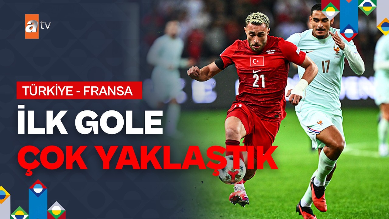 Fransa Karşısında İlk Gole Çok Yaklaştık! | Türkiye 0-0 Fransa