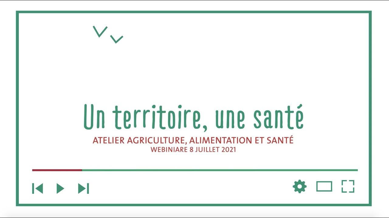 Atelier Agriculture, alimentation et santé