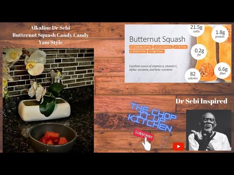 Alkaline Dr Sebi Inspired Butternut Squash Candy Candy Yam Style