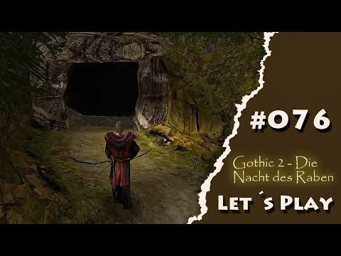 [2018] Lets Play Gothic 2 DNDR - Part#076 -Letzter Ausflug vor dem Aufbruch :-/ Teil 1 [HD]