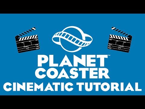 Cinematic & Kamerafahrten Tutorial auf Deutsch Planet Coaster